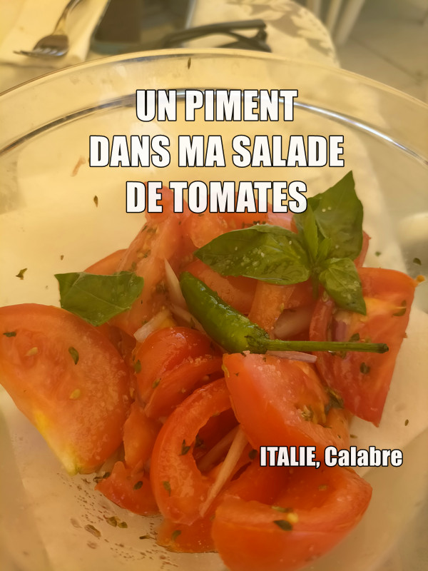 CALABRE. LE PIMENT. Pourquoi la cuisine calabraise est-elle si pimentée ?